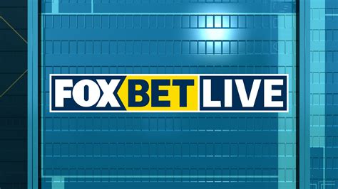 fox bet live renewed.